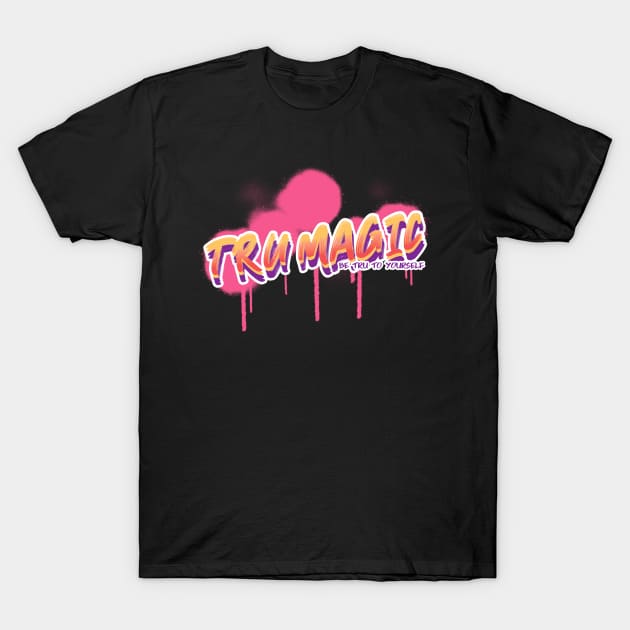 Tru Graffiti Tee T-Shirt by Tru Magic